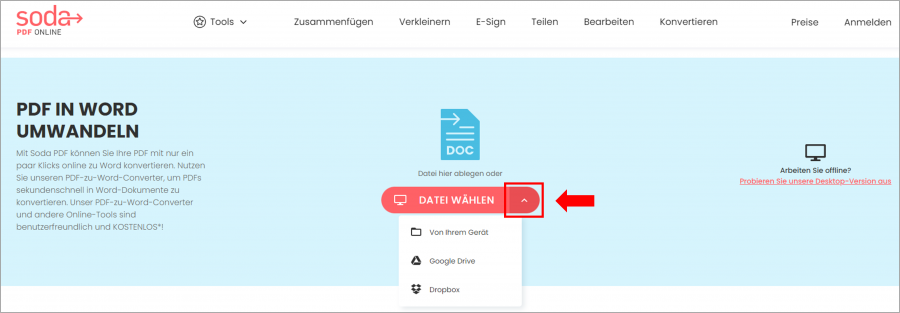 Wenn Sie ein PDF in Word umwandeln möchten, können Sie über den Pfeil bei "Datei wählen" festlegen, woher Ihre Datei importiert werden soll.