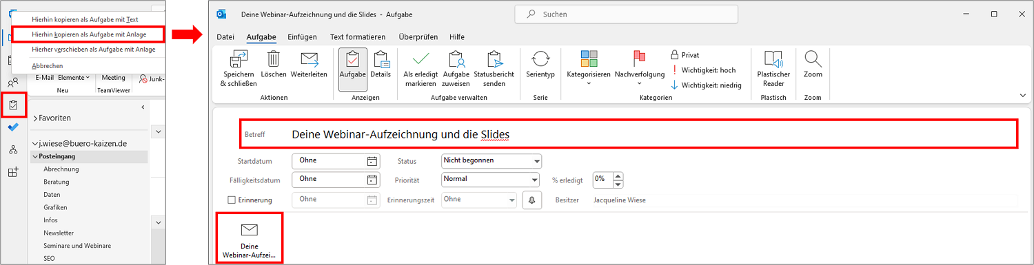 Sie können aus E-Mails Aufgaben erstellen, die Sie Ihrer Aufgabenliste in Outlook hinzufügen können.