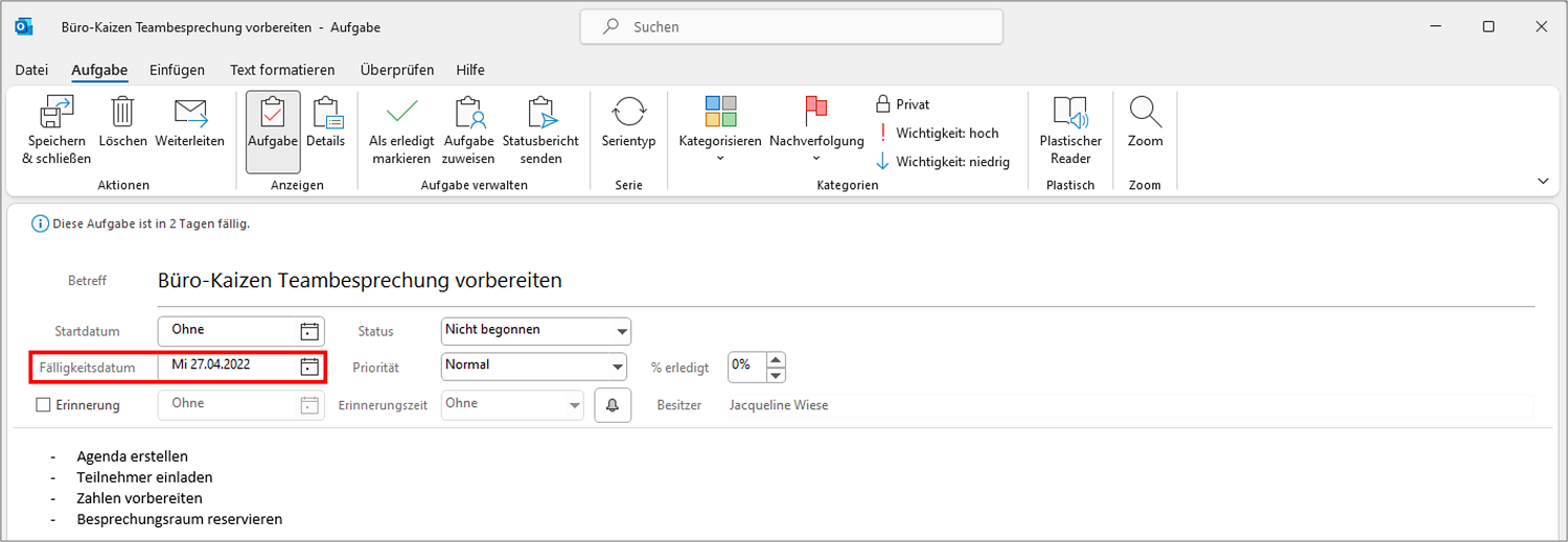 Durch das Fälligkeitsdatum können Sie Ihre Aufgabenliste in Outlook nach der Dringlichkeit sortieren.
