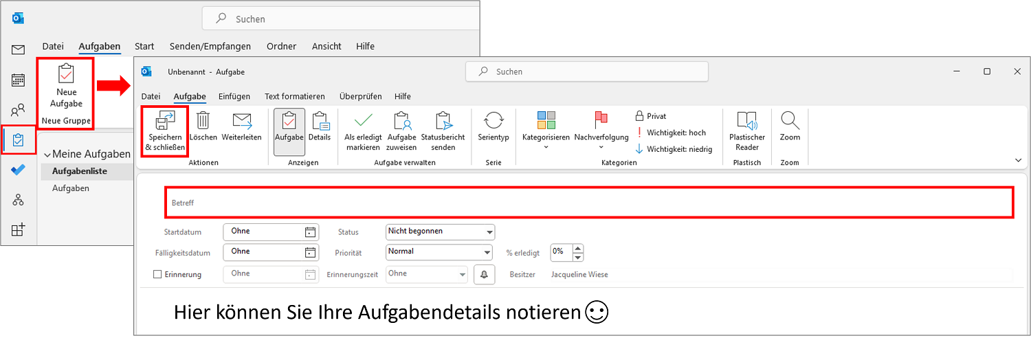 Sie können über "Neue Aufgabe" ein neues To Do Ihrer Aufgabenliste in Outlook hinzufügen.