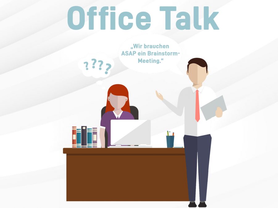 Beim Office Talk wird häufig Bürosprache aus dem Englischen verwendet.