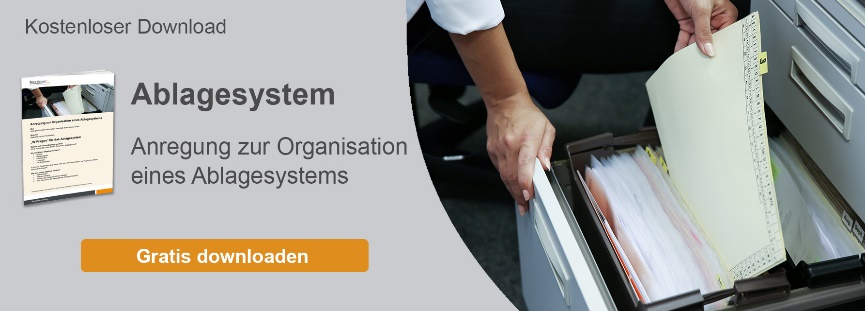 Effizient arbeiten mit einem durchdachten Ablagesystem: So geht’s.