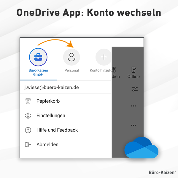 OneDrive App: Konto wechseln.