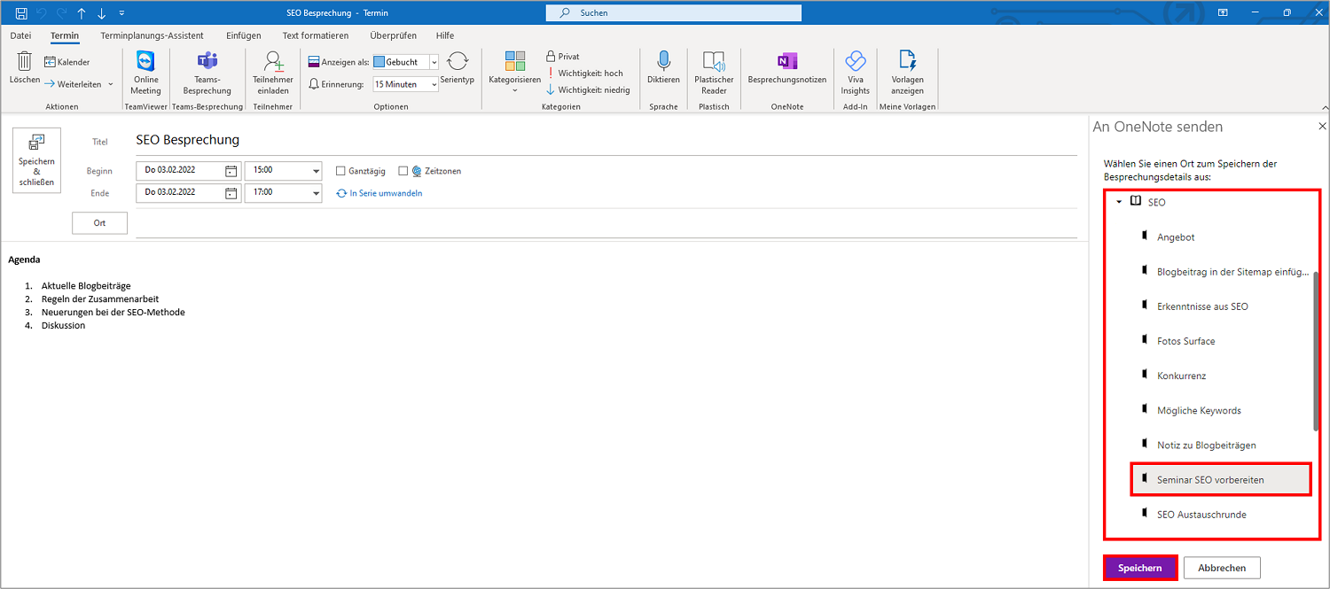 Sie können die Besprechungsdetails aus Ihrem Outlook-Kalender in einem OneNote-Speicherort Ihrer Wahl abspeichern.