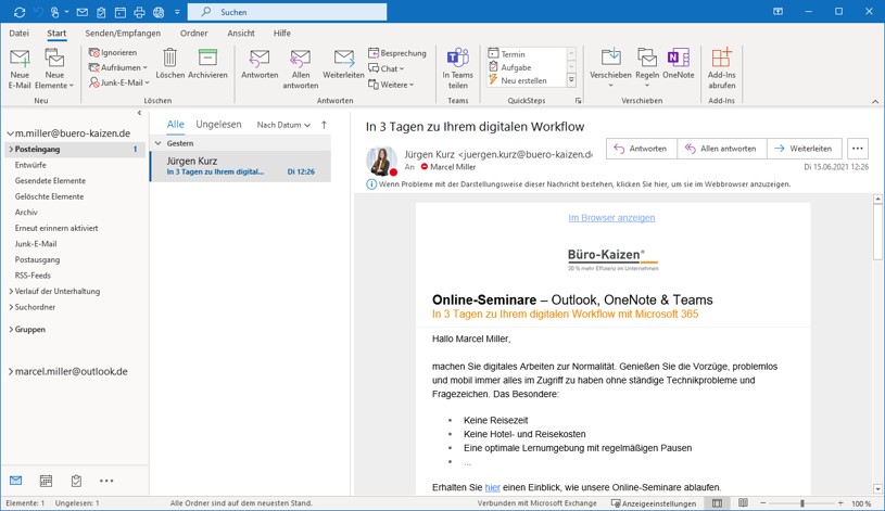 In Microsoft Outlook können übersichtlich die E-Mails, Termine, Aufgaben und Kontakte verwaltet werden.