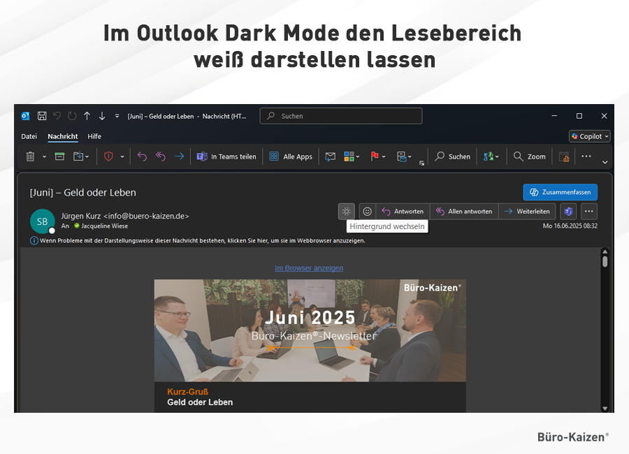Im klassischen Outlook im Dark Mode den Lesebereich weiß anzeigen.