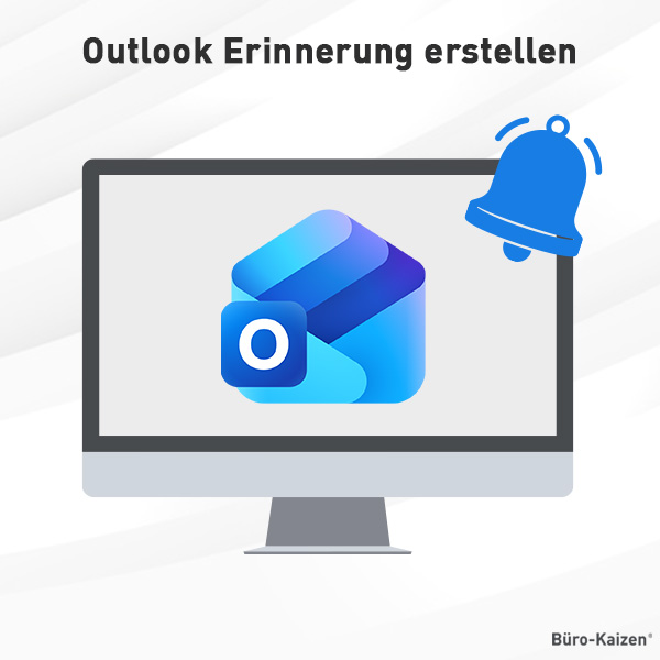 Outlook Erinnerung erstellen