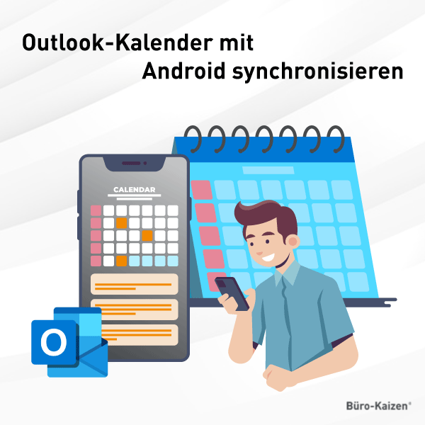 Outlook-Kalender mit Android synchronisieren