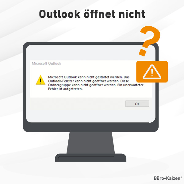Outlook öffnet nicht