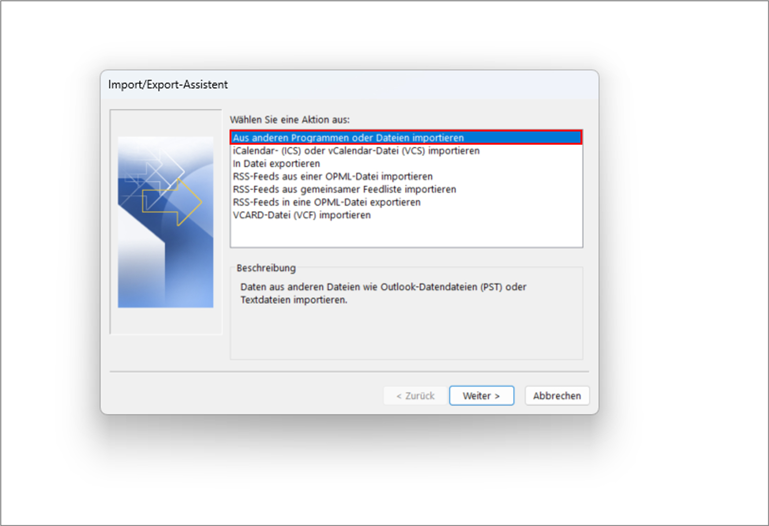 Outlook zurücksetzen Daten importieren